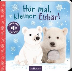 Hör mal, kleiner Eisbär!