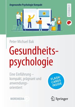 Gesundheitspsychologie - Bak, Peter Michael