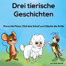 3 tierische Geschichten - Bild 1