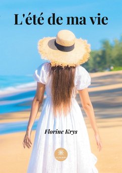 L'été de ma vie - Florine Krys