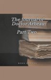 The Journal of Doctor Arbeau Part Two