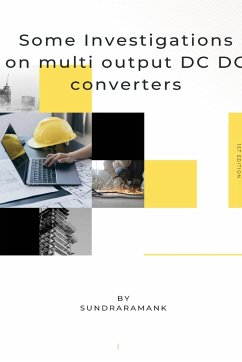 Investigations on multi output DC DC converters - Sundraramank