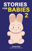 Kids, G: Stories for Babies 2 Kids, G: Stories for Babies 2