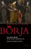 Les dones Borja : Històries de poder i protagonisme ocult