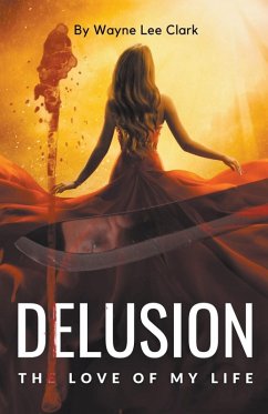 Cover Delusion the Love of My Life