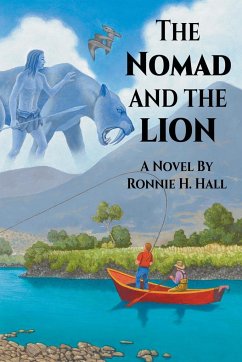 The Nomad and the Lion - Hall, Ronnie H.