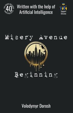 Cover Misery Avenue. Beginning