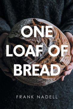 One Loaf of Bread - Nadell, Frank