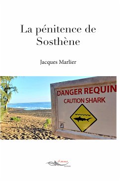 La pénitence de Sosthène (eBook, ePUB) - Marlier, Jacques