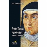 Santa Teresa. Pandemiay más alla Santa Teresa. Pandemiay más alla