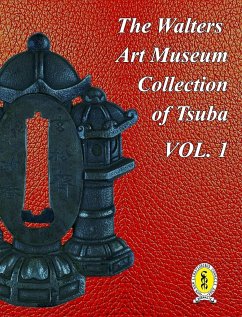 The Walters Art Museum Collection of Tsuba Volume 1 - Raisbeck, Dale R.