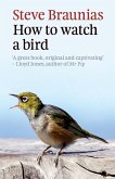 How to Watch a Bird