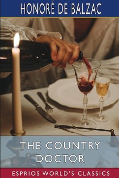 The Country Doctor (Esprios Classics) - Balzac, Honoré de