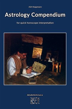 Astrology Compendium for quick horoscope interpretation - Hoppmann, Jürgen G. H.