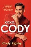 XOXO, Cody (eBook, ePUB)