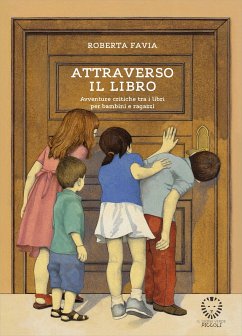 Attraverso il libro (eBook, ePUB) - Favia, Roberta