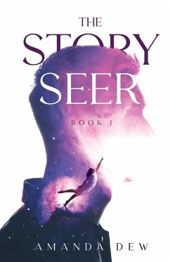 The Story Seer - Dew, Amanda