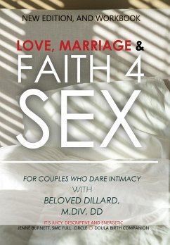 Love, Marriage, Faith4Sex - Dillard, Beloved