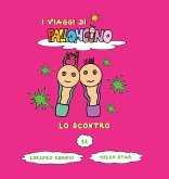 Lo scontro Lo scontro