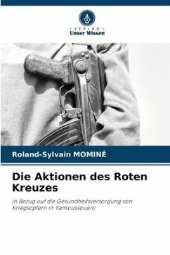 Die Aktionen des Roten Kreuzes - Mominé, Roland-Sylvain