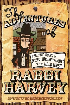 The Adventures of Rabbi Harvey - Sheinkin, Steve