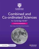 Cambridge Igcse(tm) Combined and Coordinated Sciences Physics Workbook with Digital Access (2 Years)