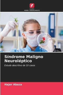 Síndrome Maligno Neuroléptico - Abaza, Hajer