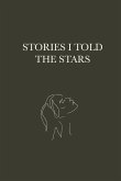 Stories I told the Stars