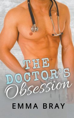 The Doctor's Obsession - Bray, Emma