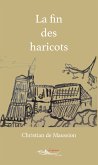 La fin des haricots (eBook, ePUB)