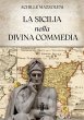 La Sicilia nella Divina Commedia... - Bild 1