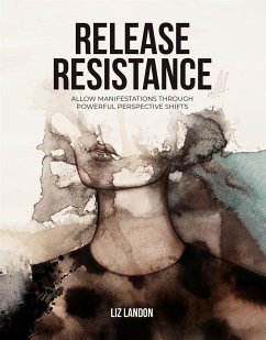 Release Resistance (eBook, ePUB) - Landon, Liz