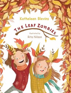 Leaf Zombies - Blevins, Kathleen