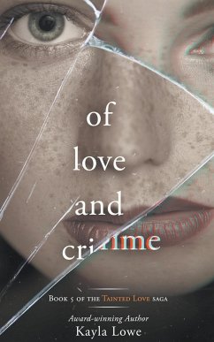 Of Love and Crime - Lowe, Kayla