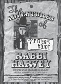 The Adventures of Rabbi Harvey Teacher's Guide