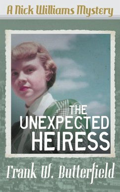 The Unexpected Heiress - Butterfield, Frank W.