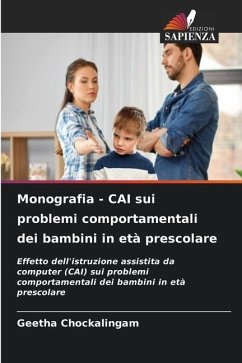 Monografia - CAI sui problemi comportamentali dei bambini in età prescolare - CHOCKALINGAM, GEETHA