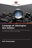 Langage et idéologies des médias