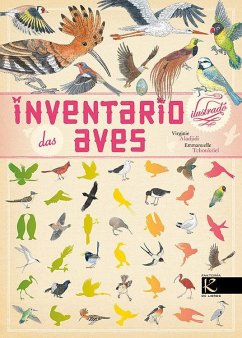 Inventario ilustrado das aves - Aladjidi, Virginie; Tchoukriel, Emmanuelle