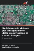 Un laboratorio virtuale per l'insegnamento della progettazione di circuiti integrati