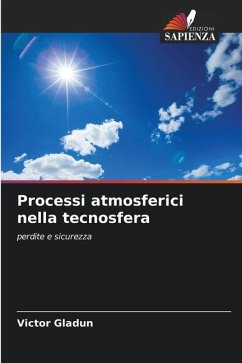 Processi atmosferici nella tecnosfera - Gladun, Victor