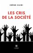 Les cris de la société - Bild 1