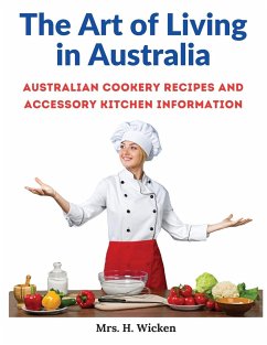 The Art of Living in Australia - H. Wicken