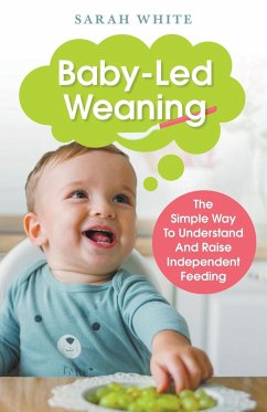 Baby-Led Weaning - White, Sarah