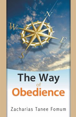 The Way Of Obedience - Fomum, Zacharias Tanee