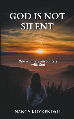 God is not Silent - Kuykendall, Nancy