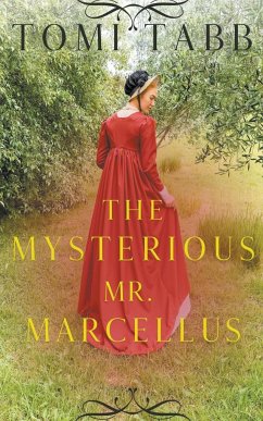 The Mysterious Mr. Marcellus - Tabb, Tomi