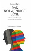 Das notwendige Böse (eBook, PDF)