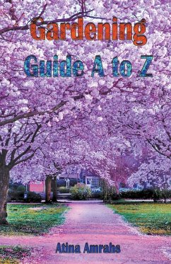 Gardening Guide A to Z - Amrahs, Atina