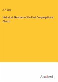 Historical Sketches of the First Congregational Church